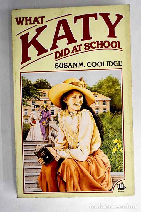 Libros: What Katy did at school.- Coolidge Susan - Foto 1