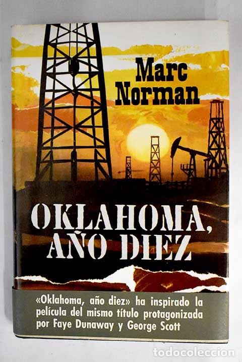 Libros: Oklahoma, a&ntilde;o diez: Norman, Marc.- Norman, Marc - Foto 1