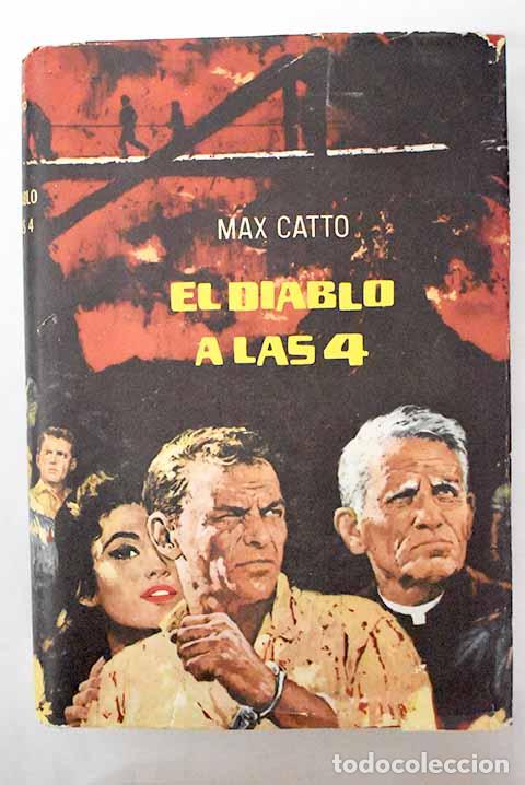 Libros: El diablo a las 4: Catto, Max.- Catto, Max - Foto 1