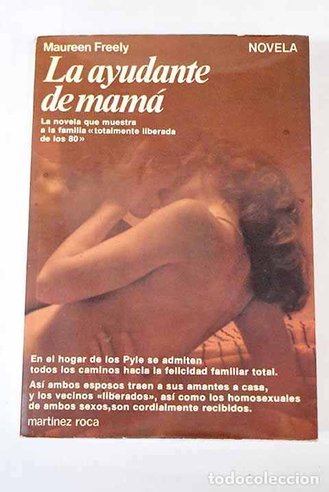 Libros: La ayudante de mam&aacute;: Freely, Maureen.- Freely, Maureen - Foto 1