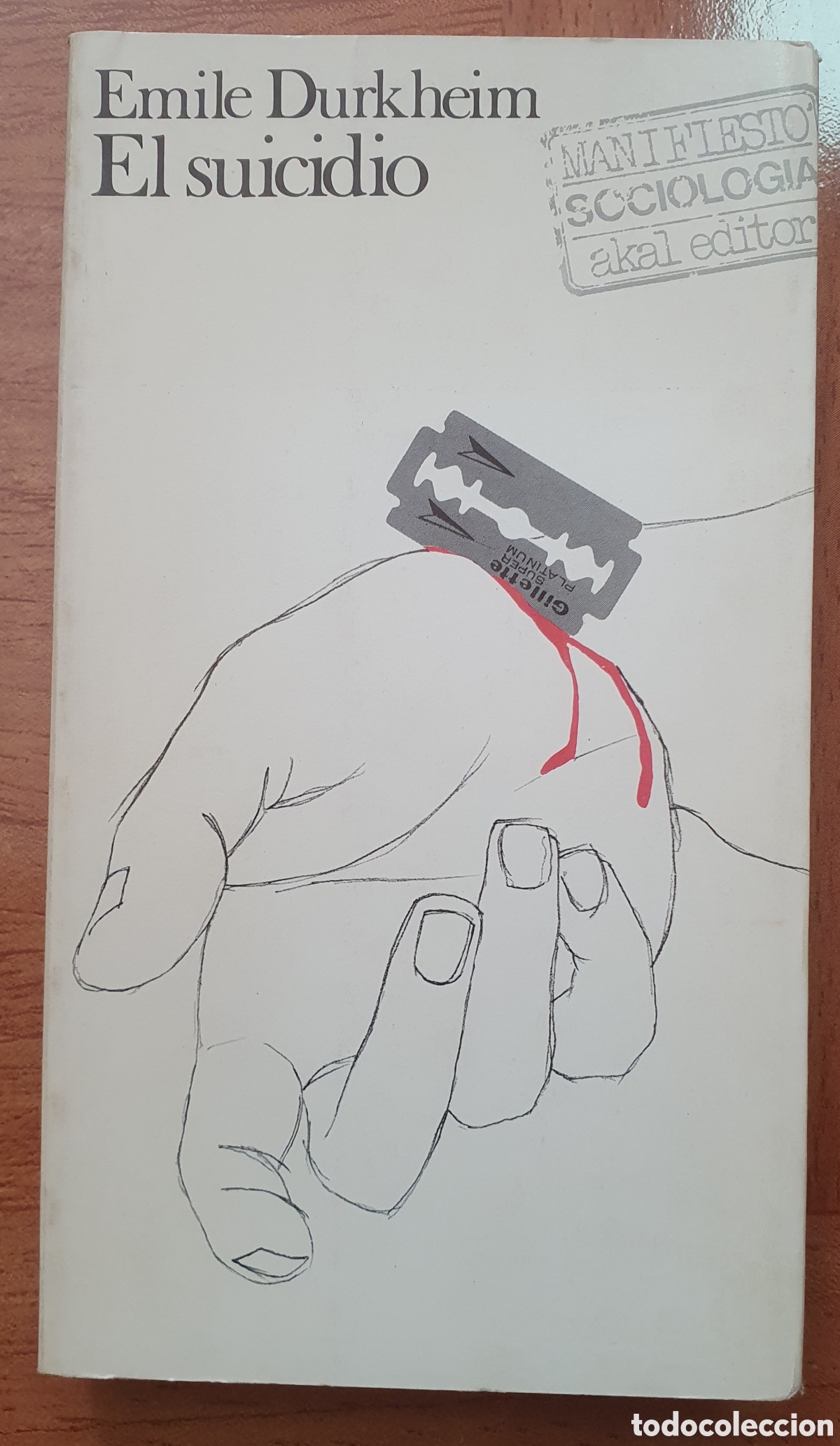 Libros: El Suicidio � Akal - Emile -durkheim - Foto 1