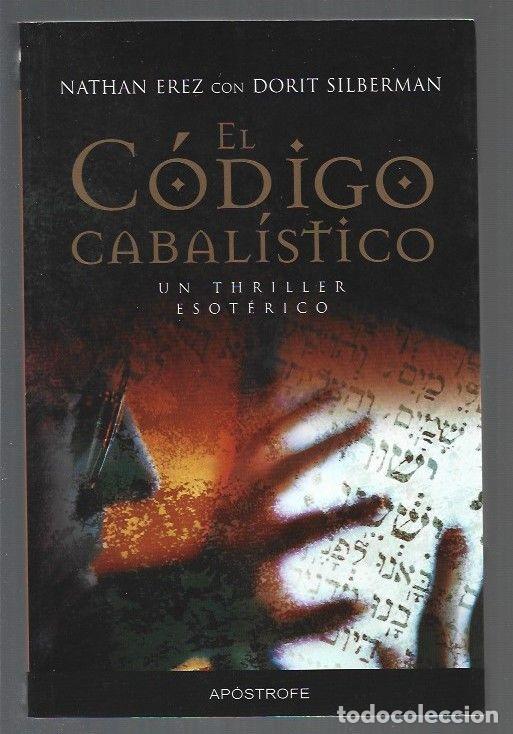 Libros: CODIGO CABALISTICO - EL - EREZ, NATHAN Y DORIT SILBERMAN - Foto 1
