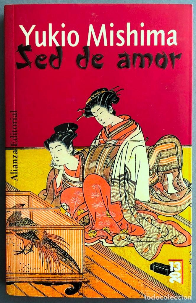 Libros: Sed de amor - MISHIMA, Yukio - Foto 1