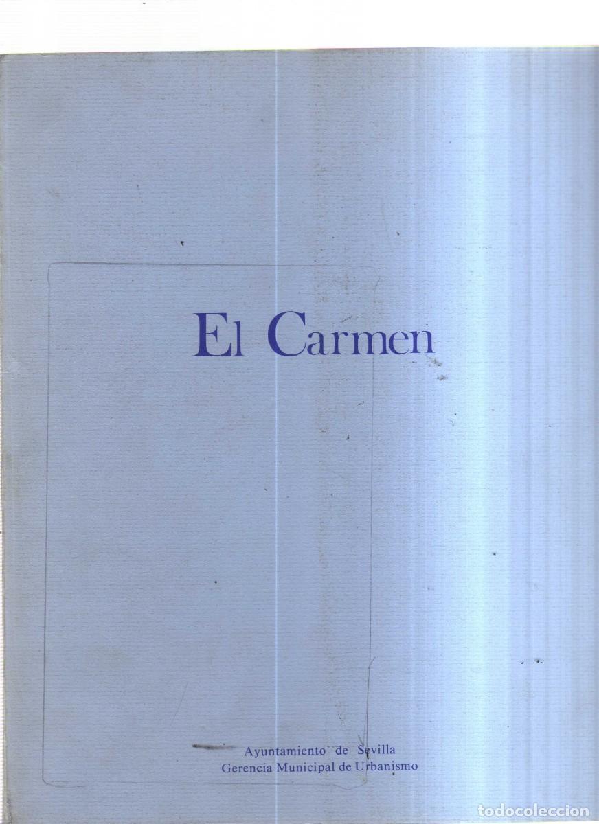 Libros: EL CARMEN AYUNTAMIENTO DE SEVILLA MUNICIPAL DE URBANISMO