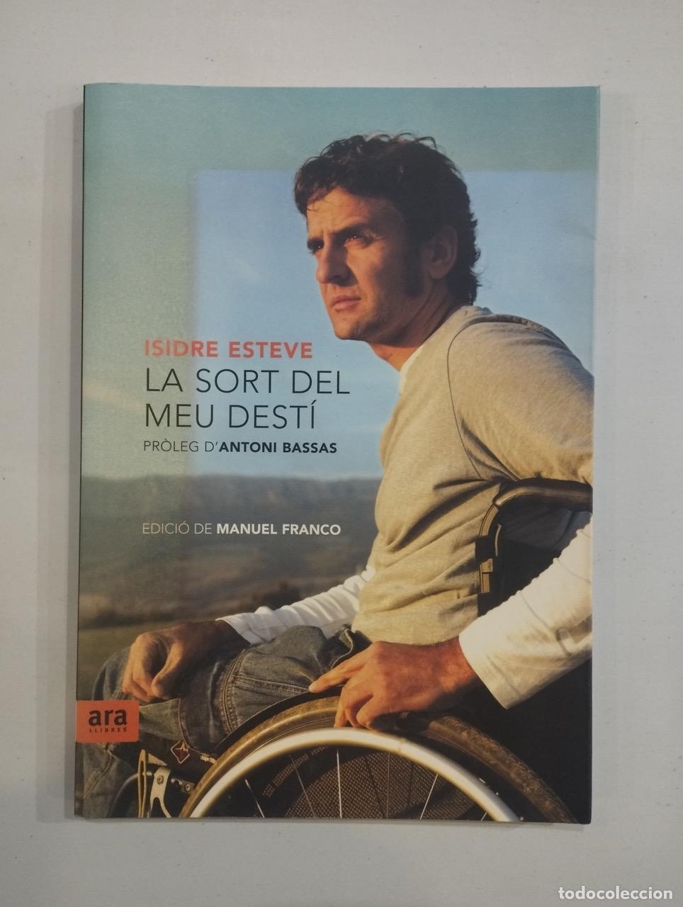 Libros: Isidre Esteve - La sort del meu dest&iacute; - Foto 1