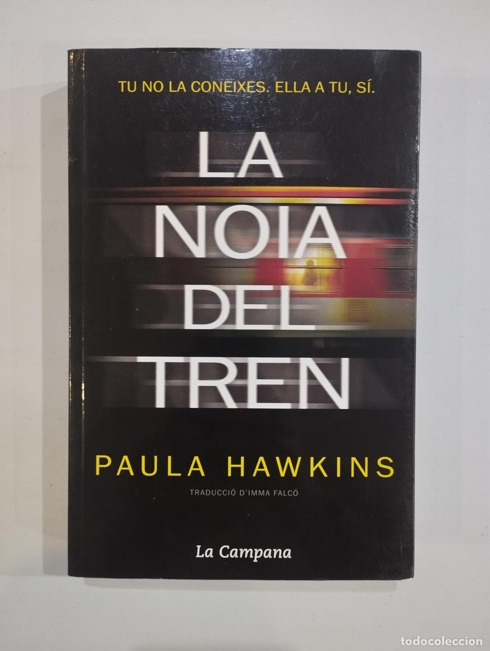 Libros: Paula Hawkins - La noia del tren - Foto 1