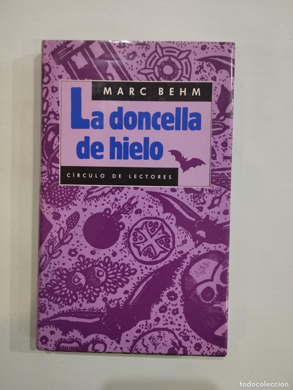Libros: Marc Behm - La doncella de hielo - Foto 1