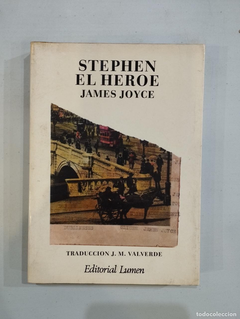 Libros: James Joyce - Stephen el h&eacute;roe - Foto 1