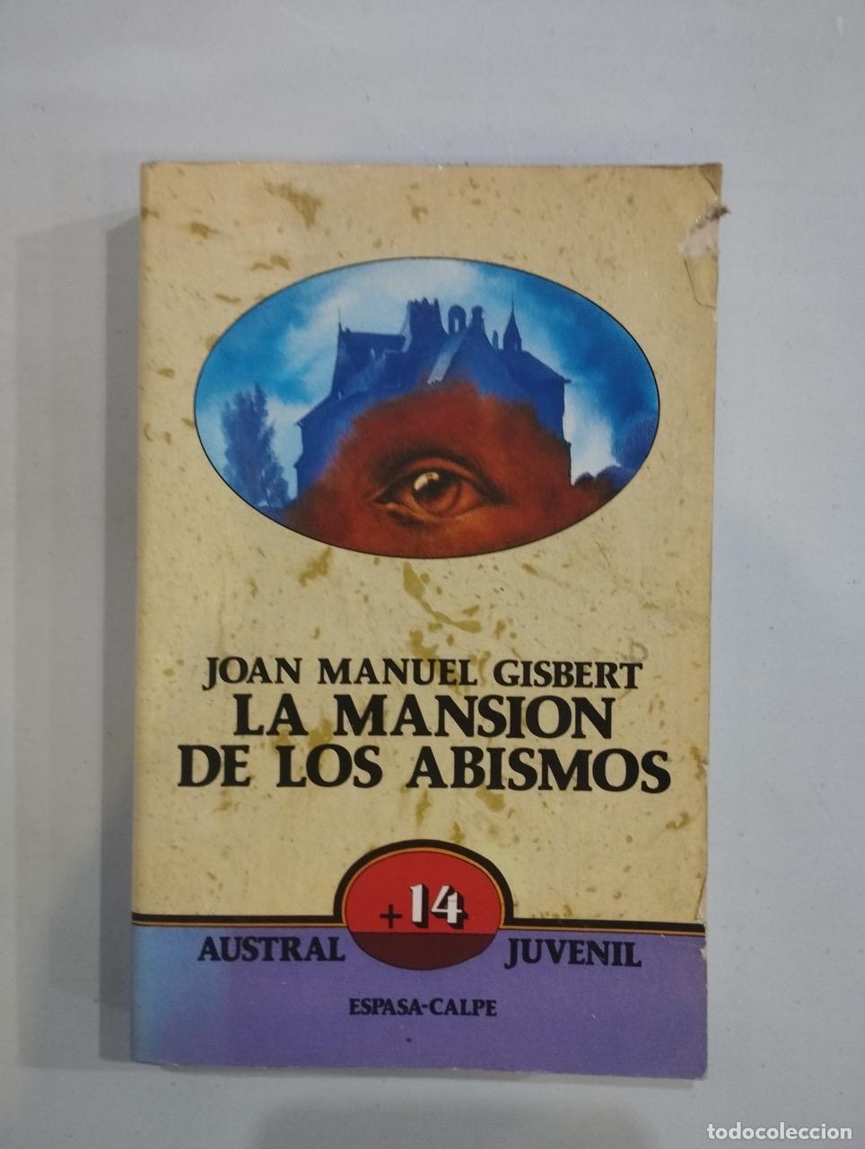 Libros: Joan Manuel Gisbert - La mansi&oacute;n de los abismos - Foto 1