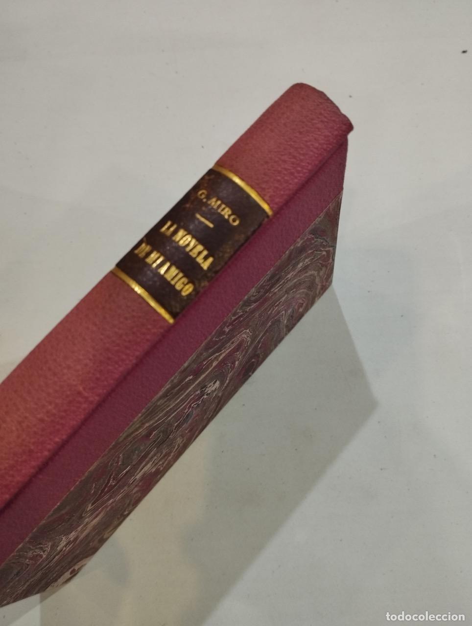 Libros: Gabriel Mir&oacute; - La novela de mi amigo - Foto 1