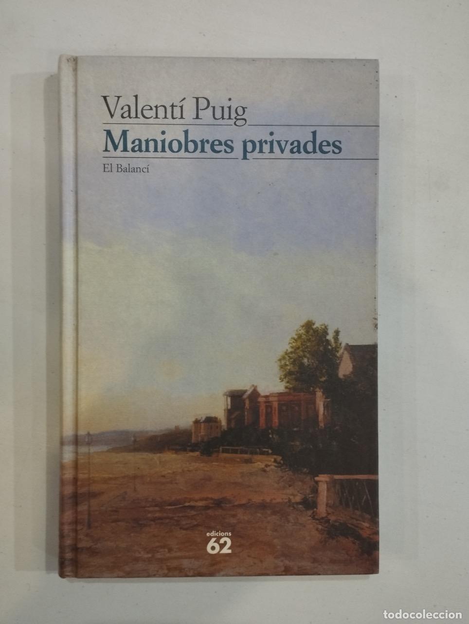 Libros: Valent&iacute; Puig - Maniobres privades - Foto 1
