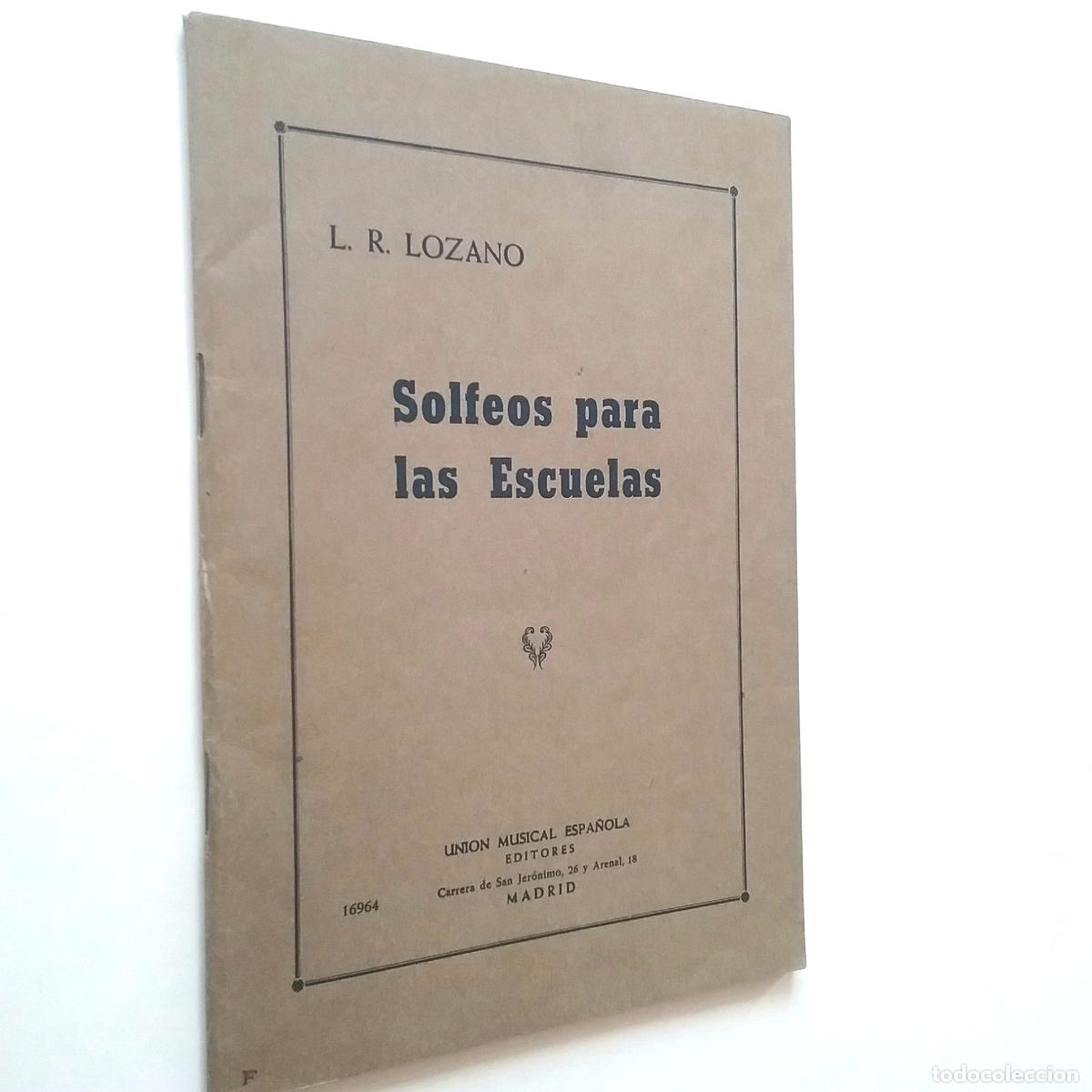 Libros: L. R. Lozano - Solfeos para las escuelas - Foto 1