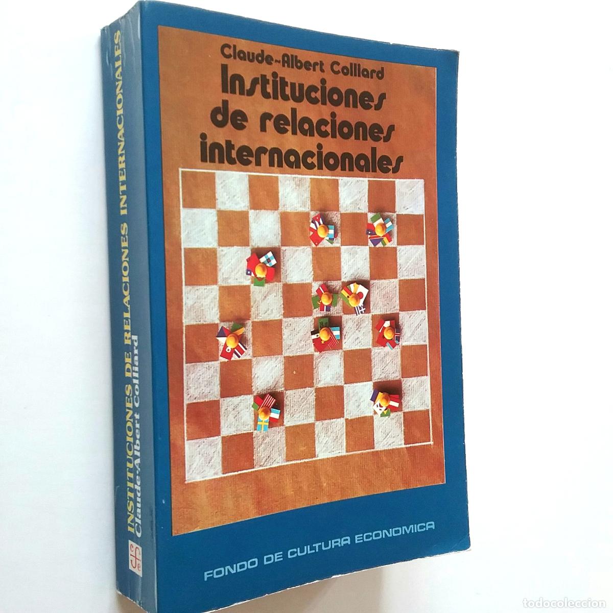 Libros: Claude-Albert Colliard - Instituciones de relaciones internacionales - Foto 1