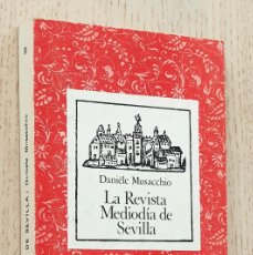 Libros: LA REVISTA MEDIODIA DE SEVILLA - MUSACCHIO, DANIÈLE