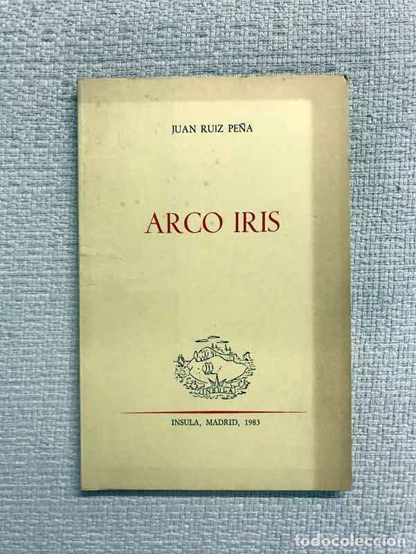 Libros: Arco iris - Juan Ruiz Pe&ntilde;a - Foto 1