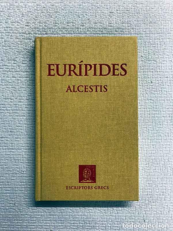 Libros: Trag&egrave;dies, I. Alcestis - Eur&iacute;pides - Foto 1