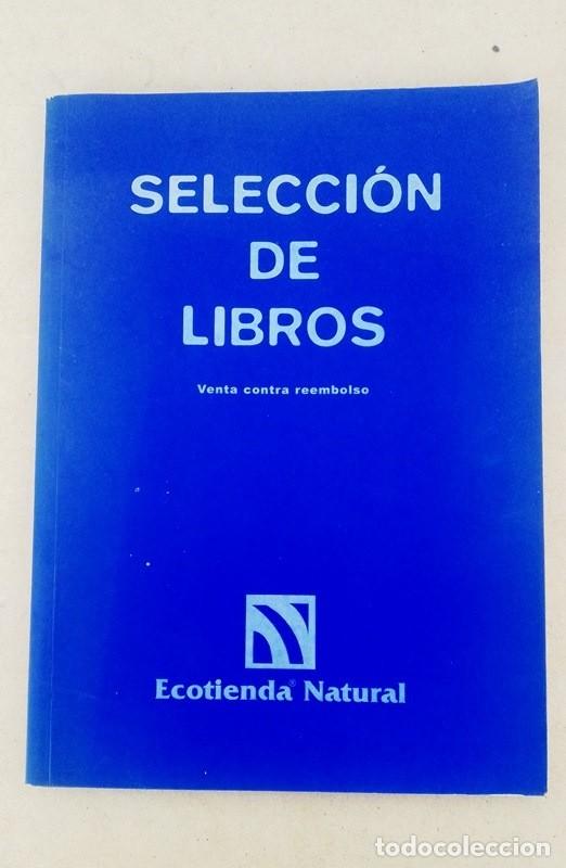 Libros: Selecci&oacute;n de libros Ecotienda Natural Enero 2000 - Foto 1