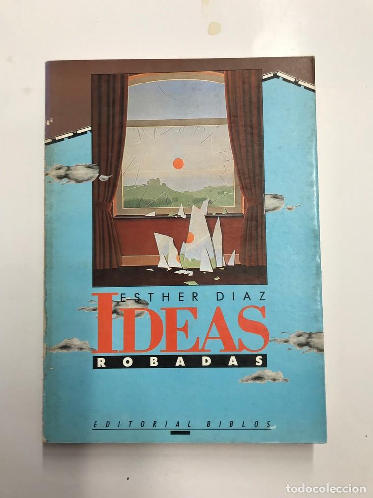 Libros: IDEAS ROBADAS. - ESTHER D&Iacute;AZ. - Foto 1