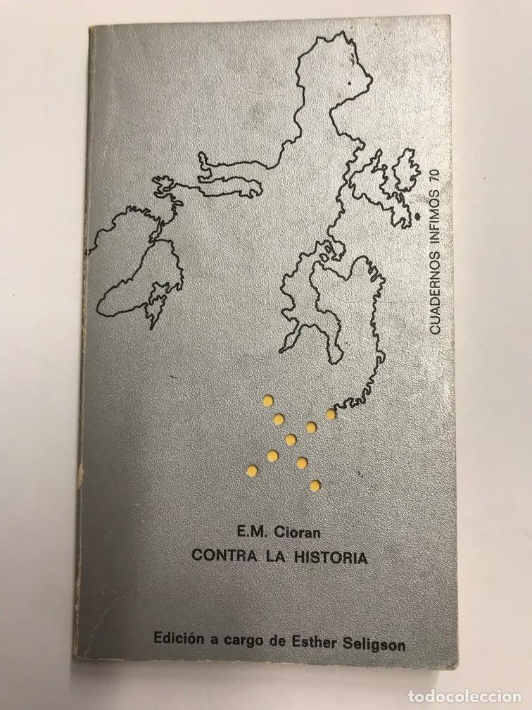 Libros: CONTRA LA HISTORIA. - E.M. CIORAN. - Foto 1