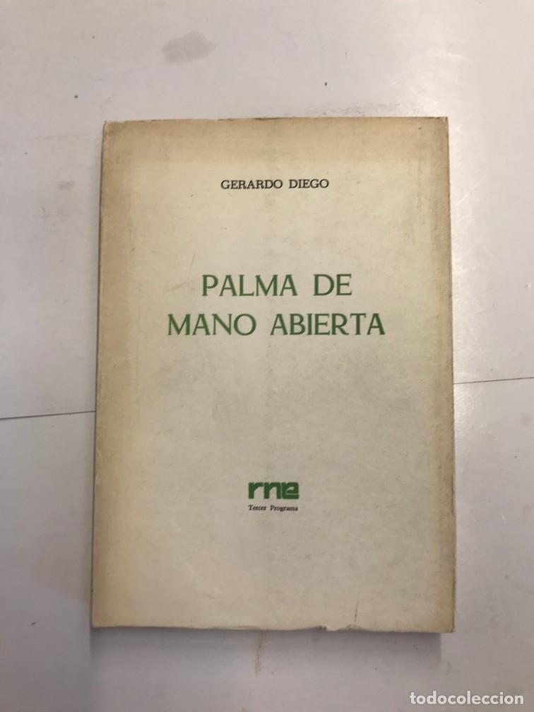 Libros: PALMA DE MANI ABIERTA. (PRIMERA EDICI&Oacute;N) - GERARDO DIEGO. - Foto 1