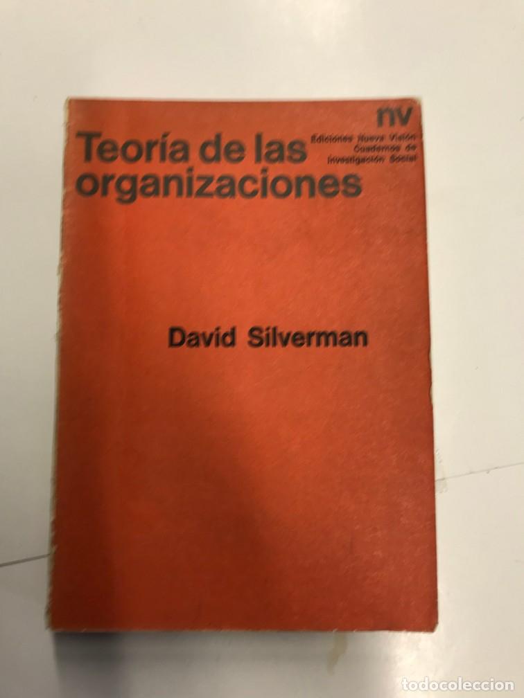 Libros: TEOR&Iacute;A DE LAS ORGANIZACIONES. - DAVID SILVERMAN. - Foto 1