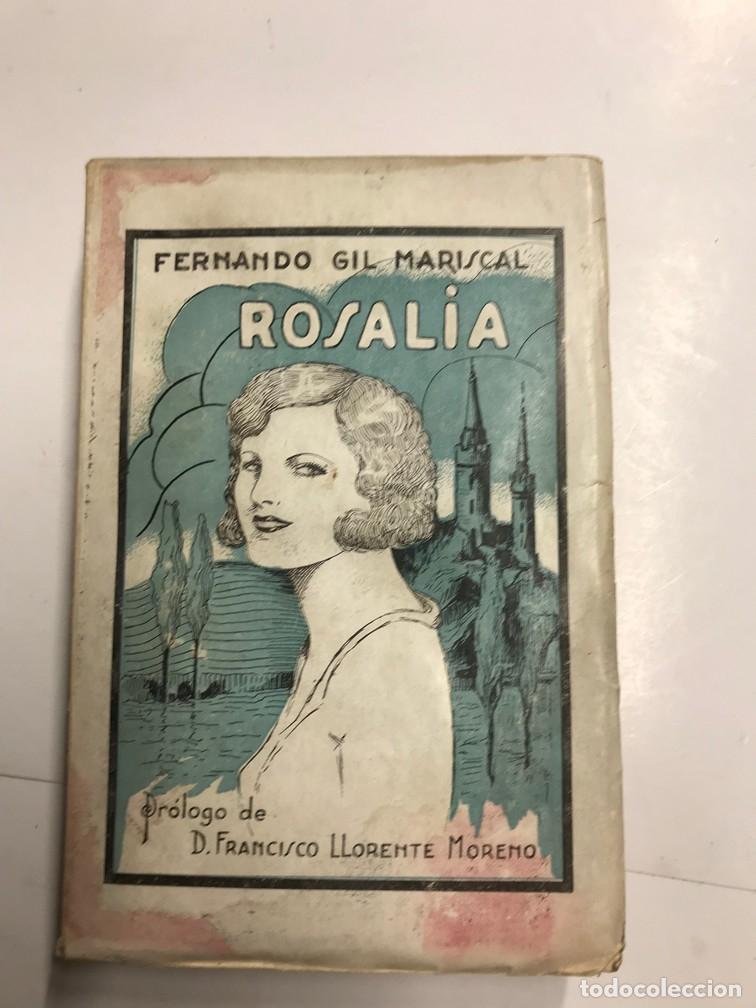 Libros: ROSAL&Iacute;A. (DEDICADO). - ROSALIA. - Foto 1