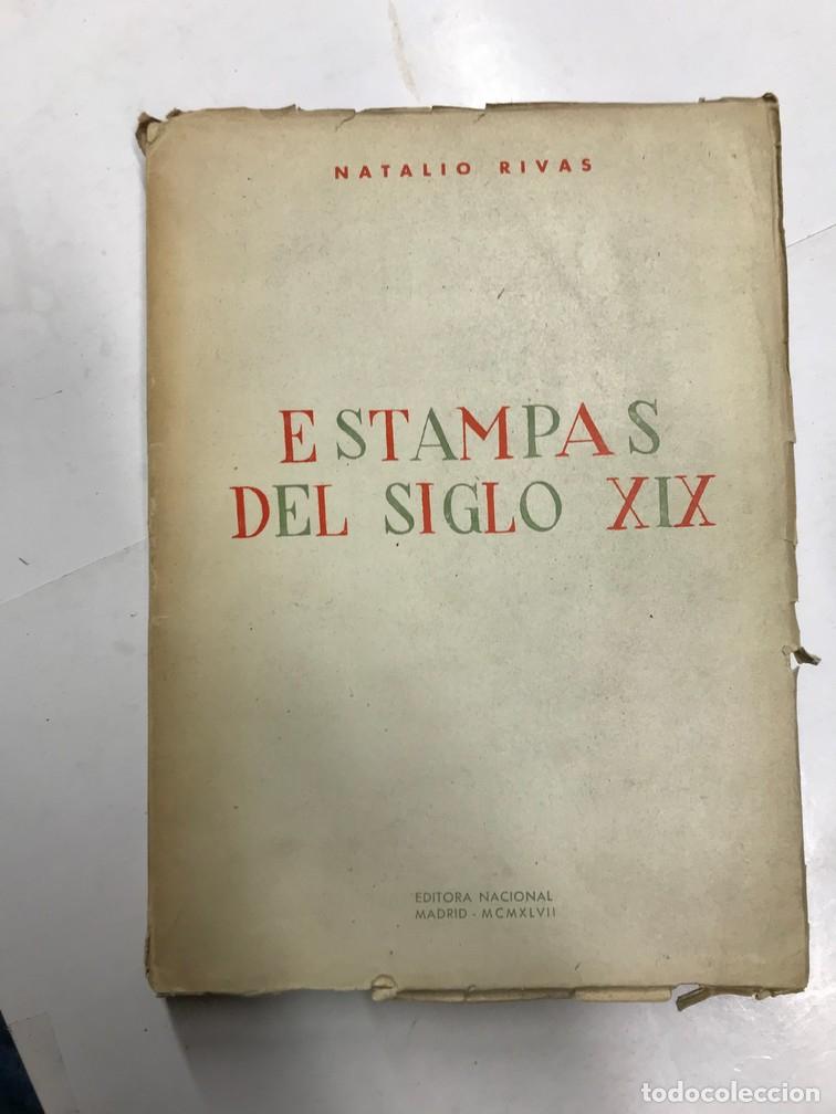 Libros: ESTAMPAS DEL SIGLO XIX. - NATALIO RIVAS. - Foto 1