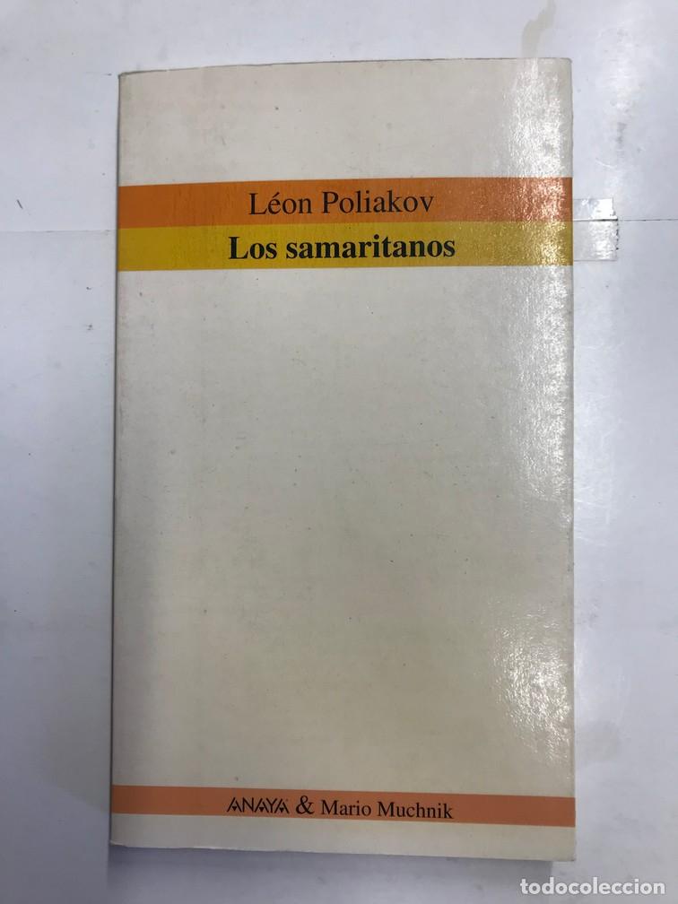 Libros: LOS SAMARITANOS. - LE&Oacute;N POLIAKOV. - Foto 1