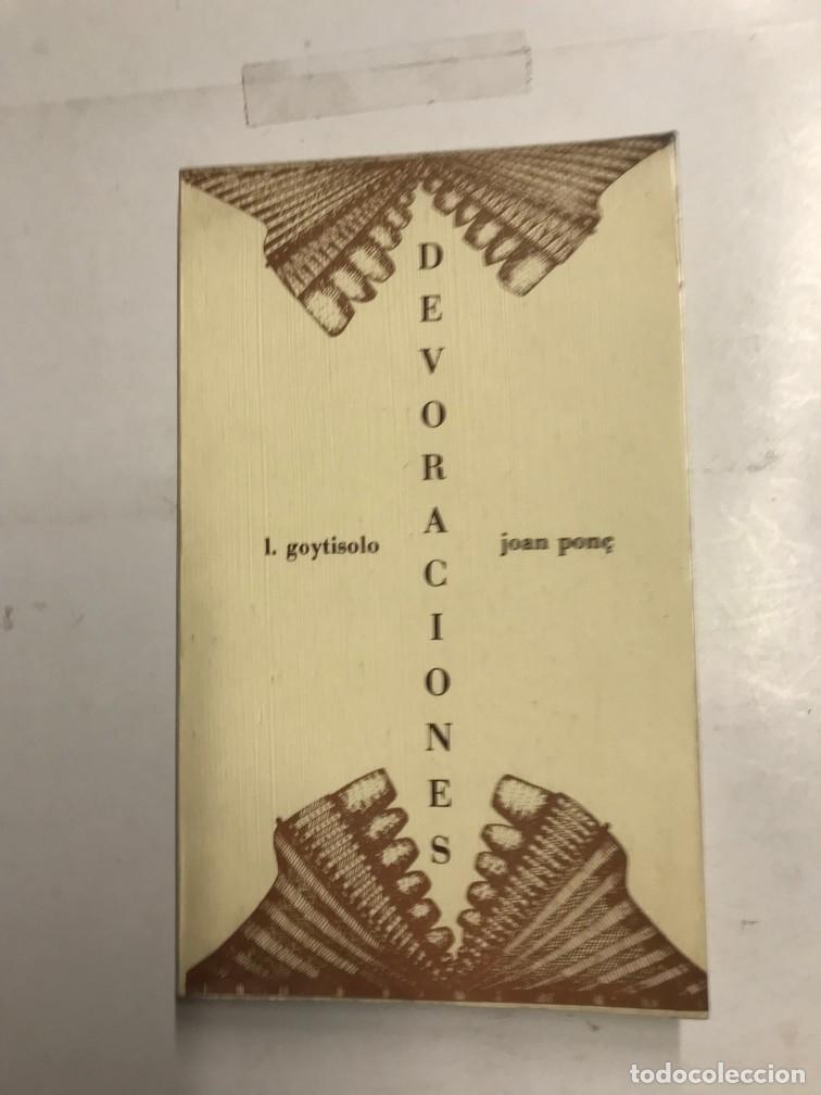 Libros: DEVORACIONES. - LUIS GOYTISOLO. JOAN PON&Ccedil;. - Foto 1
