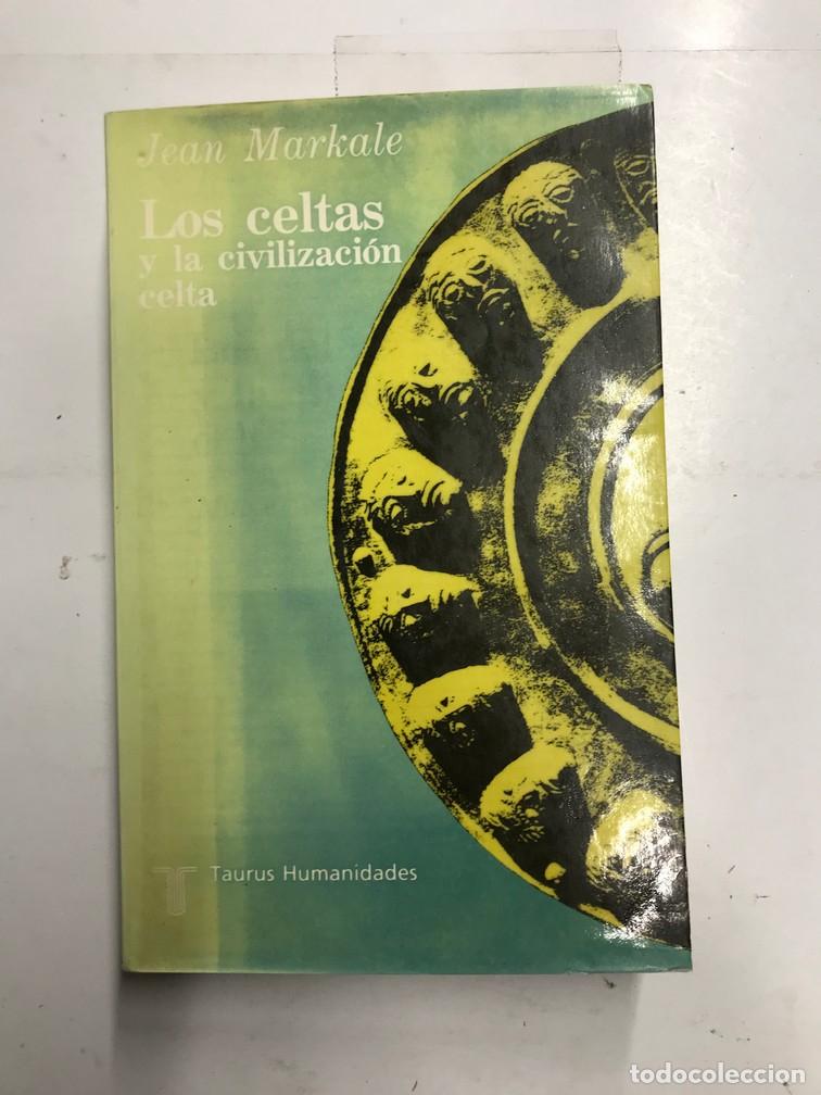 Libros: LOS CELTAS Y LA CIVILIZACI&Oacute;N CELTA. - JEAN MARKALE. - Foto 1