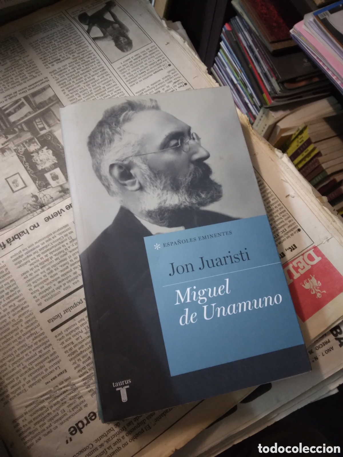 Libros: Jon Juaristi, Miguel de Unamuno, Taurus - Foto 1
