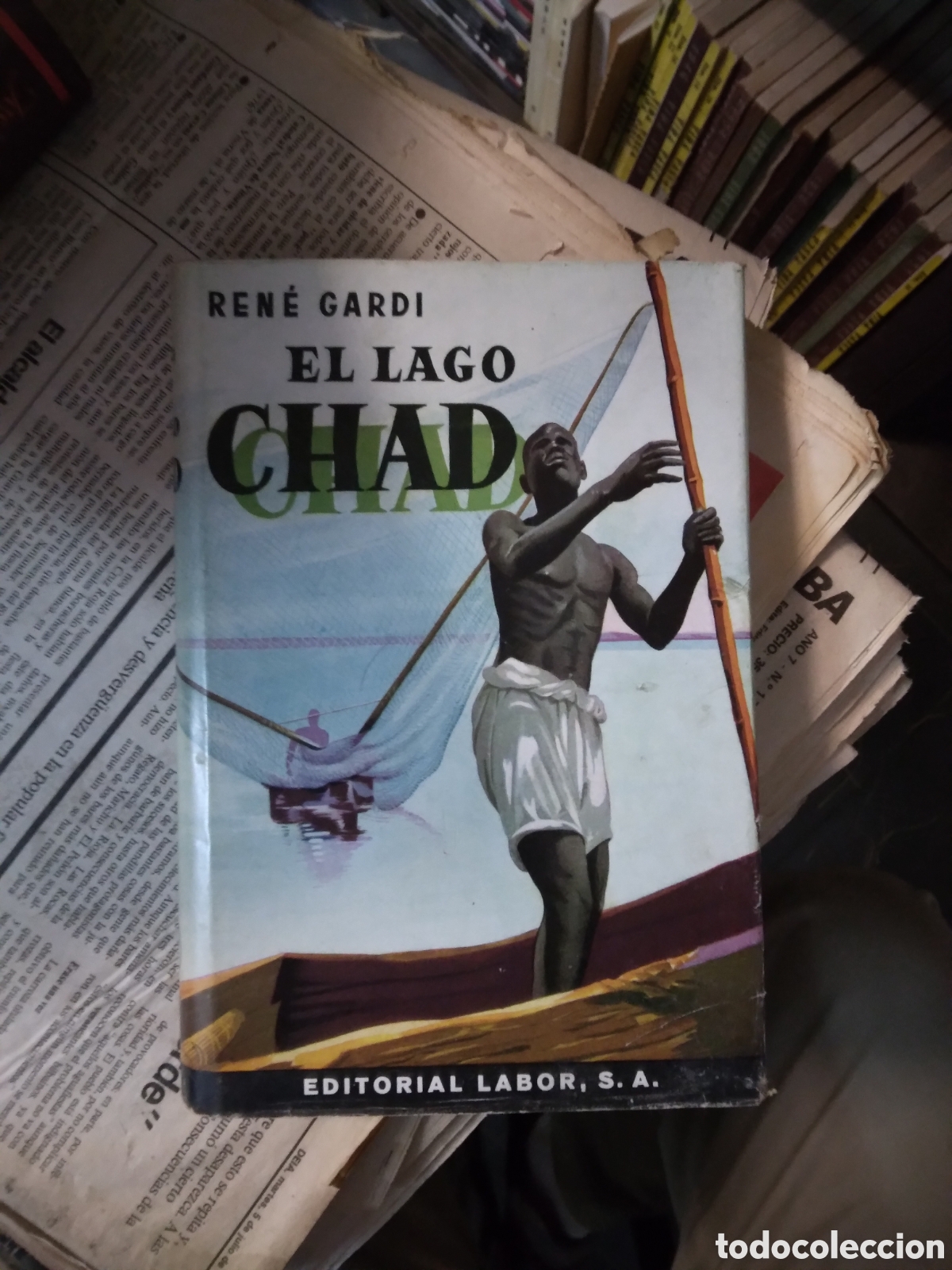 Libros: Rene Gardi, El lago Chad , Editorial Labor - Foto 1