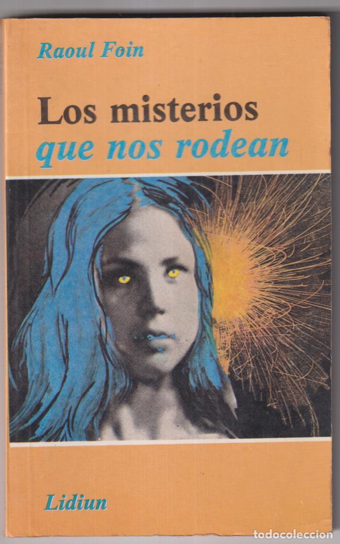 Libros: Ra&uacute;l Foin. Los misterios que nos rodean (parasicolog&iacute;a) Ediciones LIdiun, Buenos Aires 1987