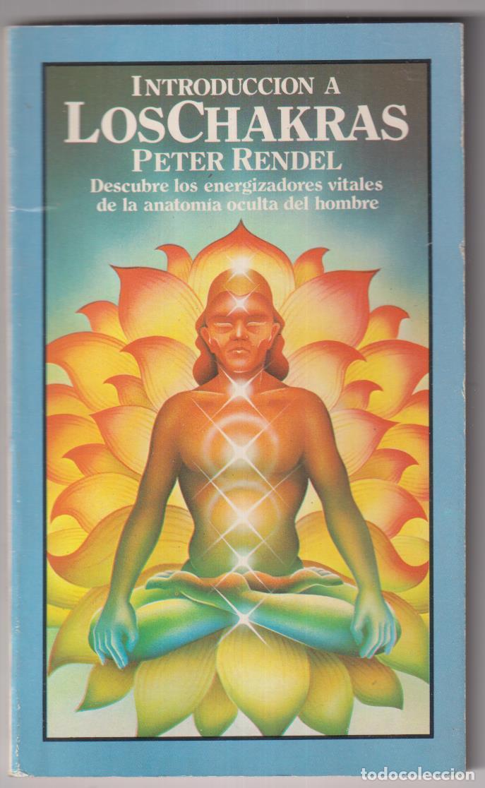 Libros: Peter Rendel. Introducci&oacute;n a los Chakras. E.D.A.F. 1985. SIN USAR - Foto 1
