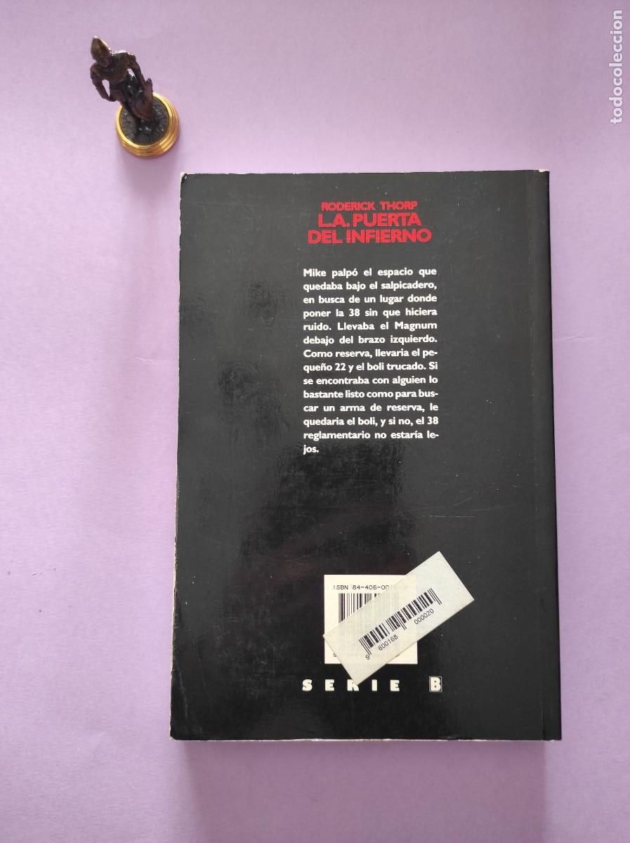 Libros: LA PUERTA DEL INFIERNO - Roderick Thorp - Foto 4