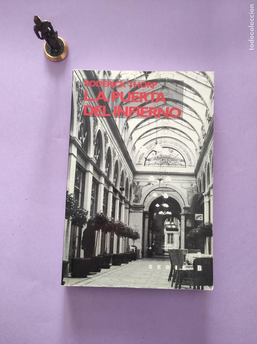 Libros: LA PUERTA DEL INFIERNO - Roderick Thorp - Foto 1