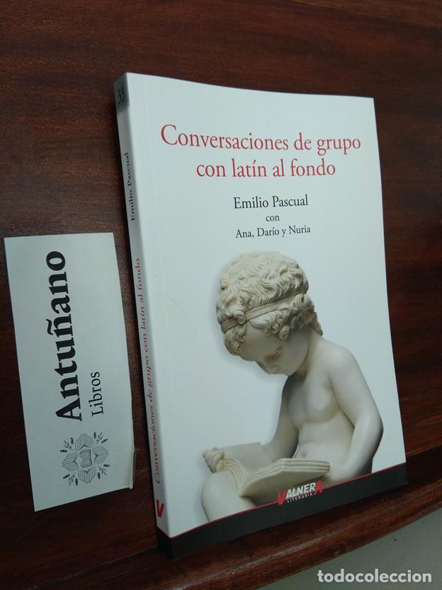 books: Conversaciones de grupo con lat&iacute;n al fondo