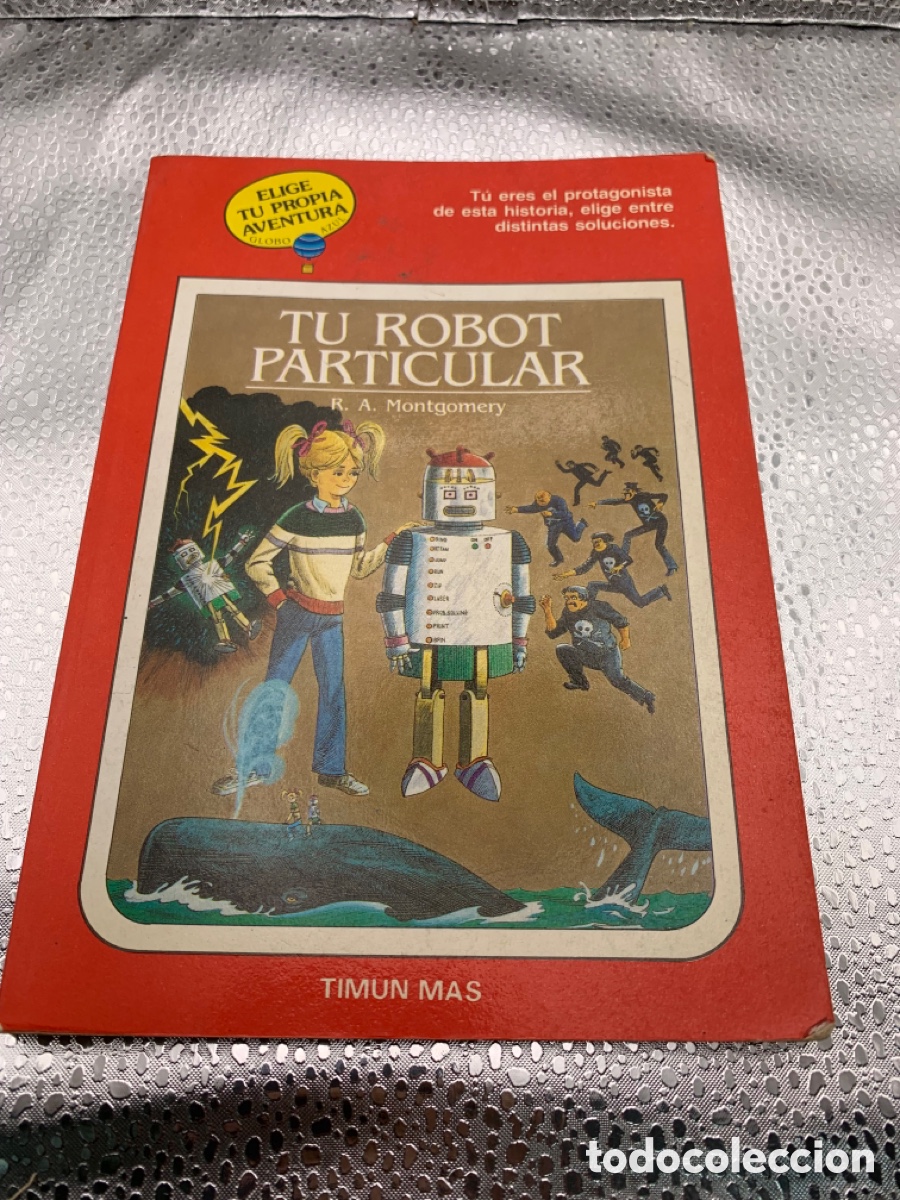 Libros: &bull;Tu Robot Particular ( Timun Mas) Globo Azul - Foto 1