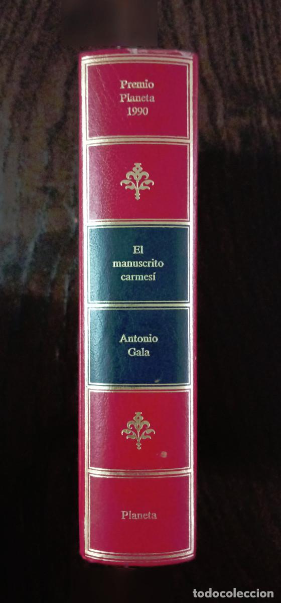 Libros: El manuscrito carmes&iacute;. Antonio Gala. Con dedicatoria serigrafiada. - Foto 2