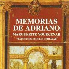 Libros: MEMORIAS DE ADRIANO. 2015 - YOURCENAR, MARGUERITE