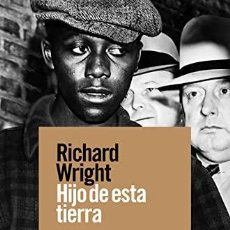Libros: HIJO DE ESTA TIERRA - WRIGHT, RICHARD