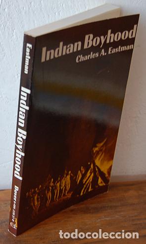 Libros: INDIAN BOYHOOD - CHARLES A. EASTMAN - Foto 1