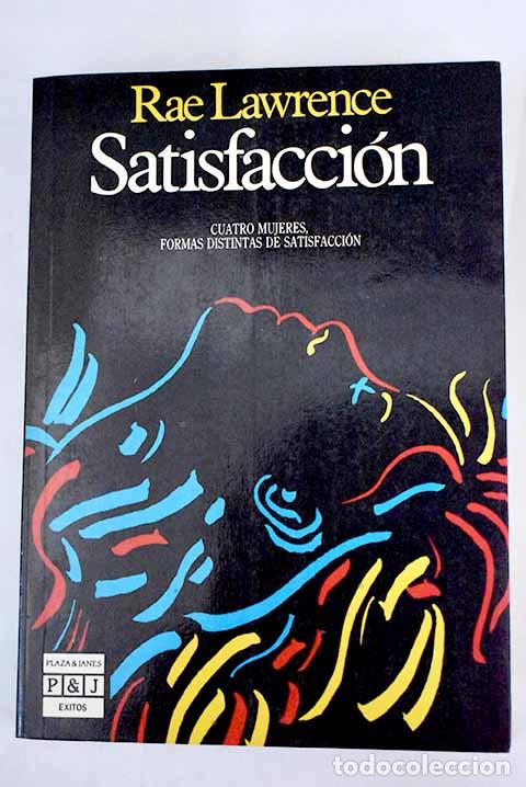 Libros: Satisfacci&oacute;n: Lawrence, Rae.- Lawrence, Rae - Foto 1
