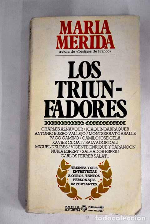 Libros: Los triunfadores: M&eacute;rida, Mar&iacute;a.- M&eacute;rida, Mar&iacute;a - Foto 1