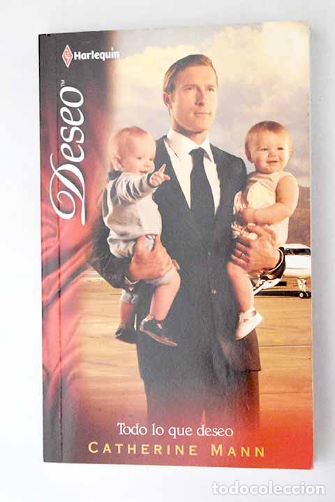 Libros: Todo lo que deseo: Mann, Catherine.- Mann, Catherine - Foto 1
