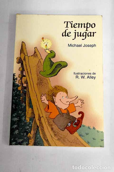 Libros: Tiempo de jugar: Joseph, Michael.- Joseph, Michael - Foto 1