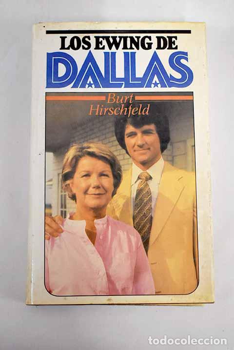 Libros: Los Ewing de Dallas: Hirschfeld, Burt.- Hirschfeld, Burt - Foto 1