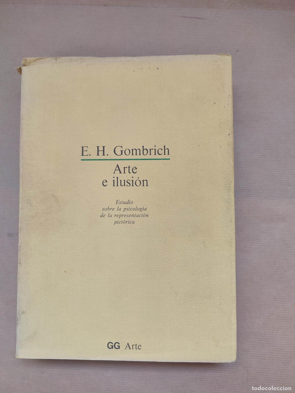 Libros: Arte e ilusi&oacute;n - &rdquo;Gombrich, Ernst H.&rdquo; - Foto 1