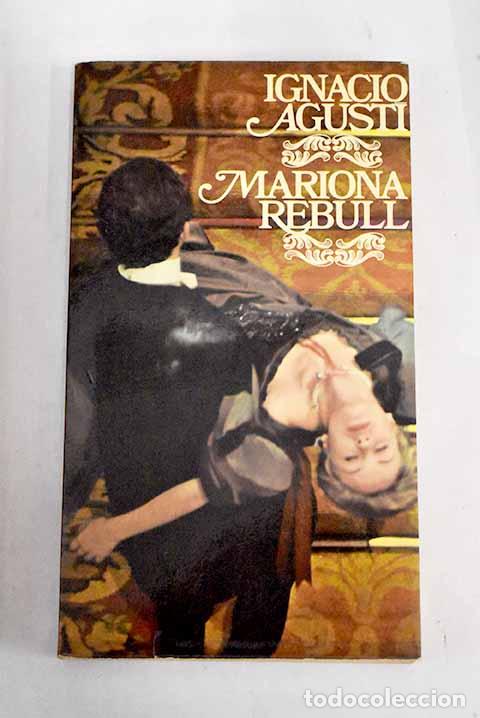 Libros: Mariona Rebull: Agust&iacute;, Ignacio.- Agust&iacute;, Ignacio - Foto 1