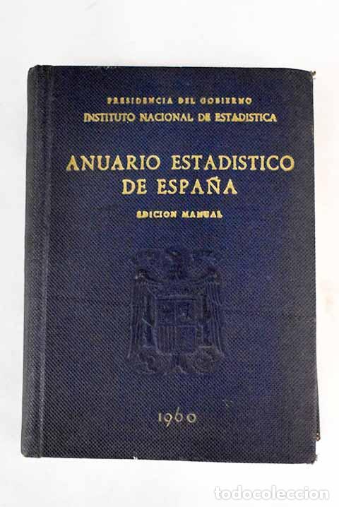 Libros: Anuario estad&iacute;stico de Espa&ntilde;a - Foto 1